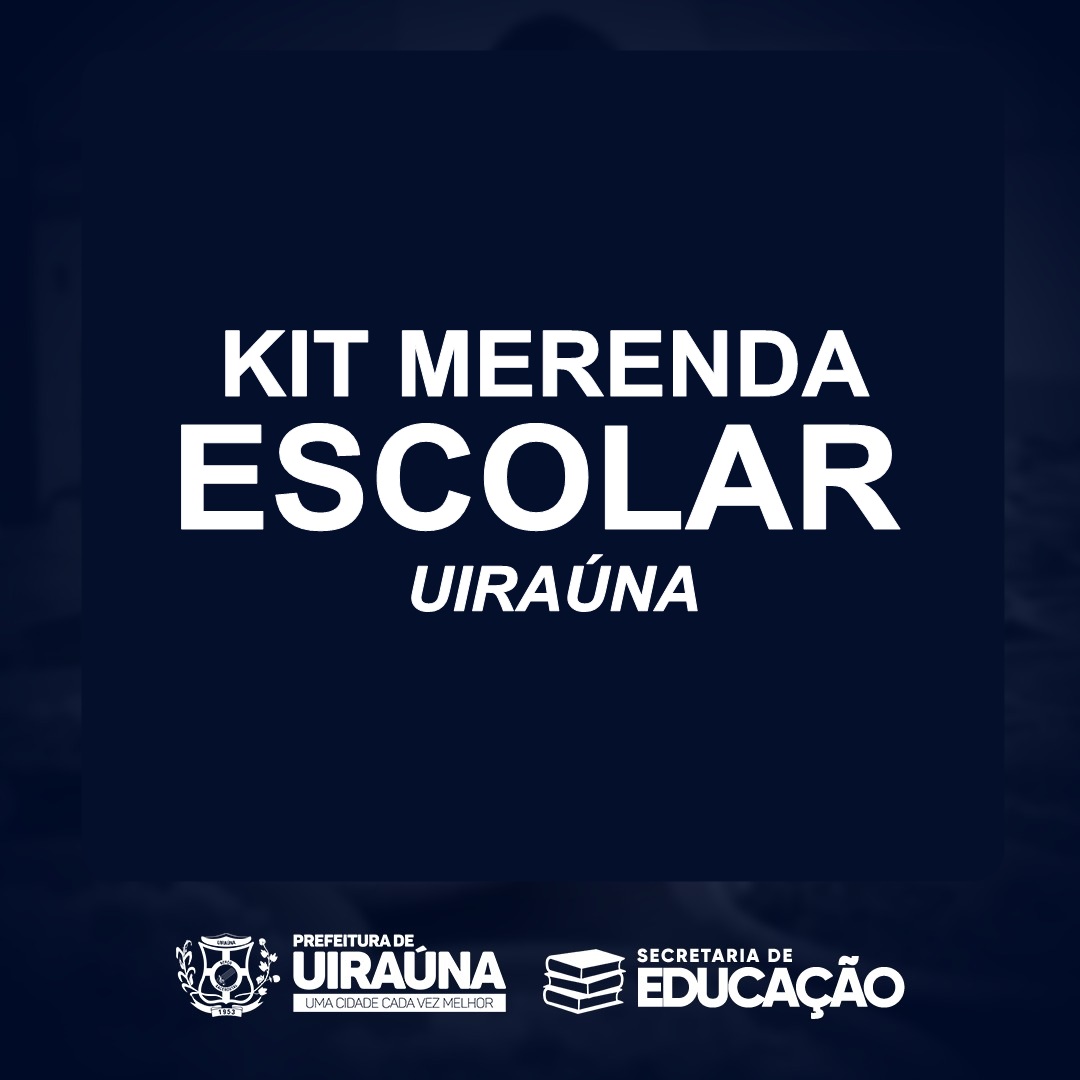 26052020 UNA N - UIRAÚNA: Prefeito Segundo Santiago anuncia início da distribuição de kits alimentícios para estudantes começa nessa terça-feira (26)